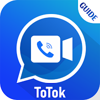ToTok Free Video Calls  ToTok Guide Tips