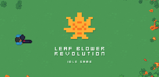 Leaf Blower Revolution Idleスクリーンショット 
