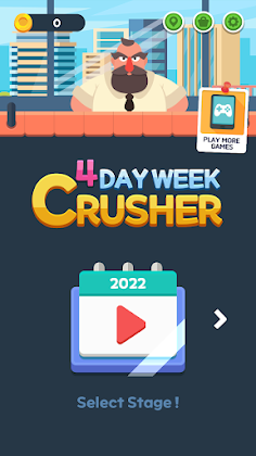 4Day Week Crusher - Screenshot 1