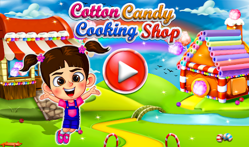 Cotton Candy Cooking Shop
