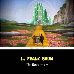 Icon image The Road to Oz [The Wizard of Oz series #5]