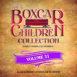Icon image The Boxcar Children Collection Volume 31: The Mystery at Skeleton Point, The Tattletale Mystery, The Comic Book Mystery