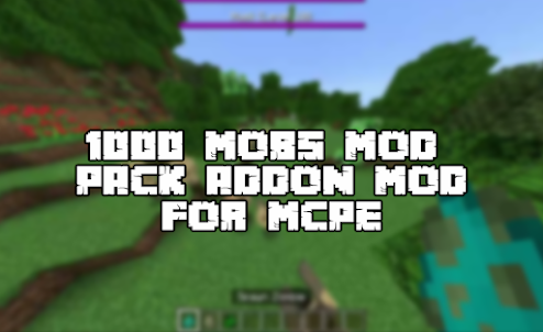 1000+ Mobs Mod for Mcpe