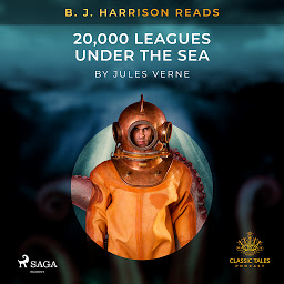 Imagen de ícono de B. J. Harrison Reads 20,000 Leagues Under the Sea
