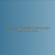 Mary Ann Todd Lincoln
