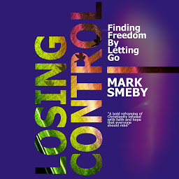 「Losing Control: Finding Freedom By Letting Go」圖示圖片