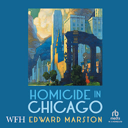Icon image Homicide in Chicago: Merlin Richards, Book 2