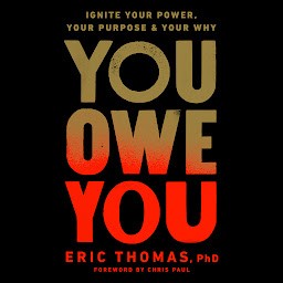 Icoonafbeelding voor You Owe You: Ignite Your Power, Your Purpose, and Your Why