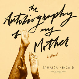 Icon image The Autobiography of My Mother
