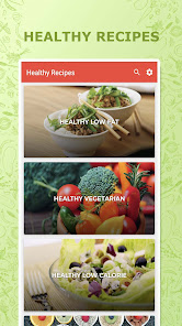 Healthy Recipes 34.0.0 APK + Mod (Remove ads / Free purchase / Unlocked / Premium / No Ads) for Android