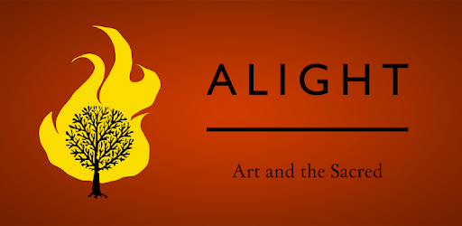 Alight: Art and the Sacred