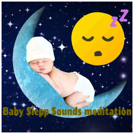 Baby Slepp Sounds meditation