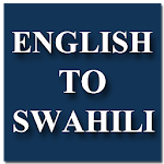 Cover Image of ดาวน์โหลด English To Swahili Translator  APK
