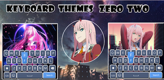 Zero Two Keyboard Themes