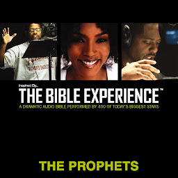 Obraz ikony: Inspired By ... The Bible Experience Audio Bible - Today's New International Version, TNIV: The Prophets