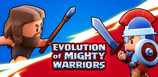 Evolution of Mighty Warriors