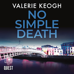 Icon image No Simple Death: The Dublin Murder Mysteries Book 1