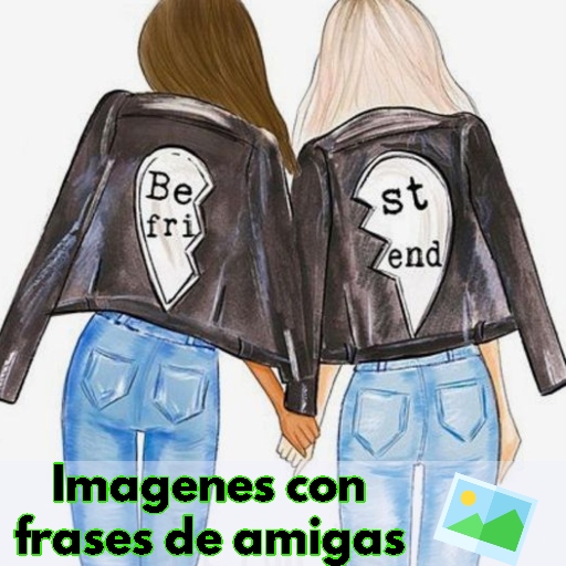 Imagenes con frases de amigas Download on Windows