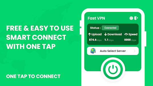 Fast VPN - Fast & Secure