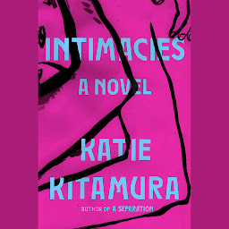 Image de l'icône Intimacies: A Novel