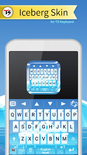 Android application Iceberg Skin for TS Keyboard screenshort