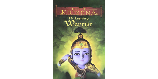 Little Krishna: The Legendary Warrior - Movies on Google Play