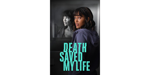 Death Saved My Life Movies on Google Play