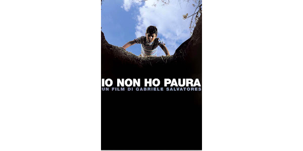 I'm Not Scared (Io Non Ho Paura) - Movies on Google Play