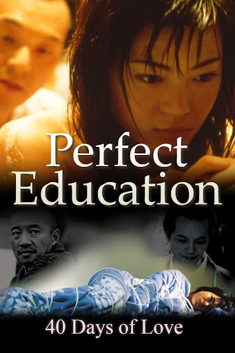 Perfect education 2 40 days of love 2001