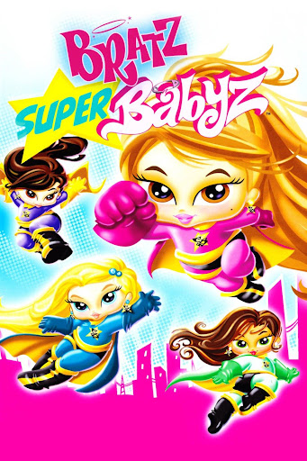 Bratz Super Babyz – Movies on Google Play