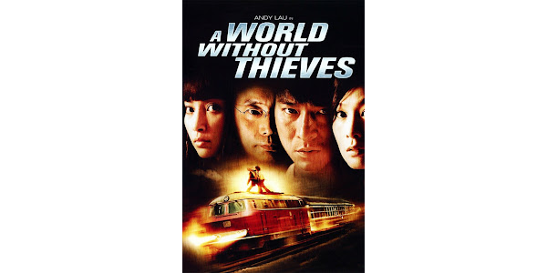 A World Without Thieves Movies on Google Play