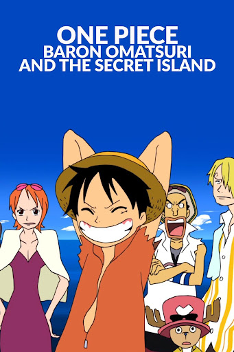 One Piece: Baron Omatsuri and the Secret Island - Wikipedia