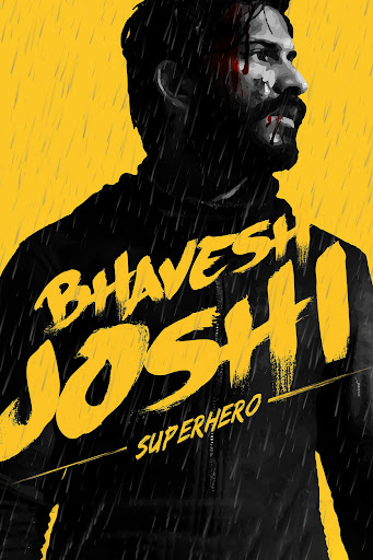 Bhavesh Joshi Superhero 2018 Hindi Movie 1080p | 720p | 480p HDRip Downlaod