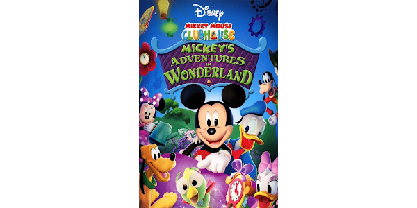 MICKEY MOUSE CLUBHOUSE- MICKEY'S ADVENTURES IN WONDERLAND 