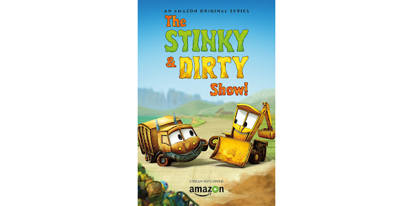 The Stinky & Dirty Show - TV on Google Play