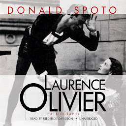 Icon image Laurence Olivier: A Biography