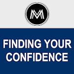 Finding Your Confidence