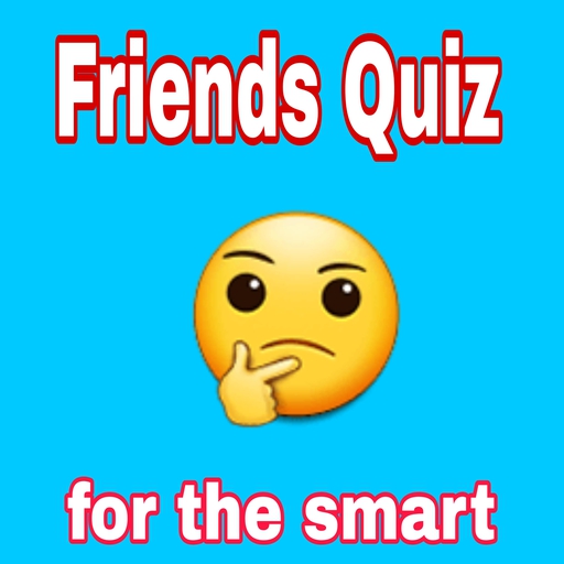 Friends Quiz. for the smart