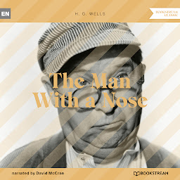 Icon image The Man With a Nose (Unabridged)