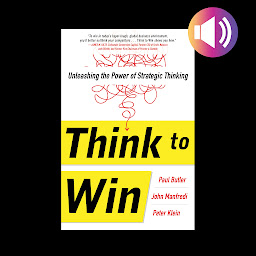 Icon image Think to Win: Unleashing the Power of Strategic Thinking