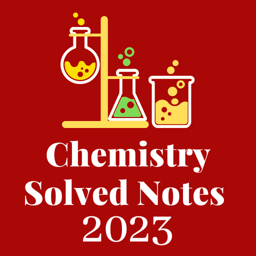 Chemistry Solved Notes 2023 logo
