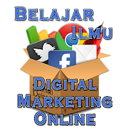 Belajar Ilmu Digital Marketing Online