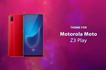 Theme of Motorola Moto Z3 Play Unknown