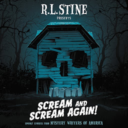 Imagen de icono Scream and Scream Again!: Spooky Stories from Mystery Writers of America
