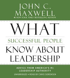 Imaginea pictogramei What Successful People Know about Leadership: Advice from America's #1 Leadership Authority