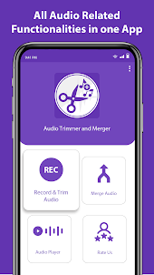 MP3 Cutter Audio Merger,Joiner