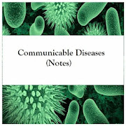 Communicable Diseases (Notes)
