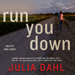Icon image Run You Down: A Rebekah Roberts Novel