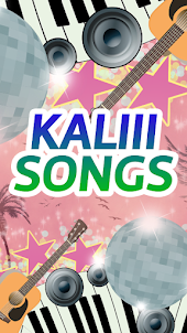 Kaliii Songs