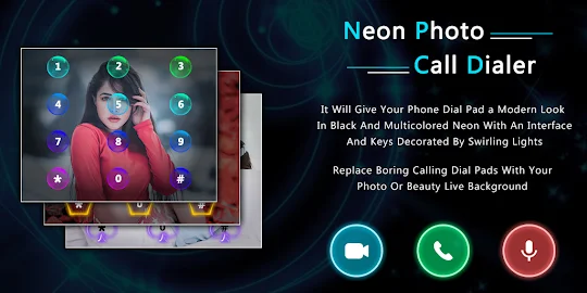 Neon Photo Phone Dialer